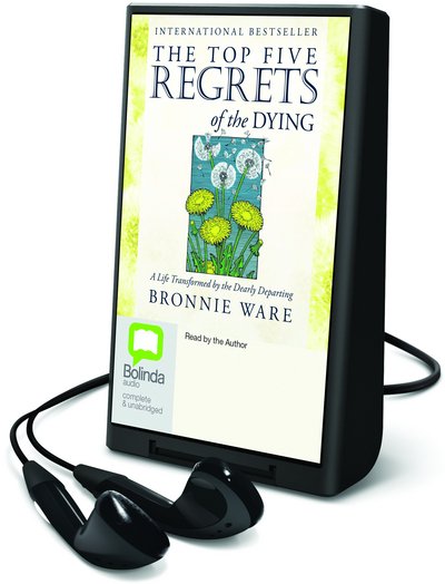 Cover for Bronnie Ware · Top Five Regrets of the Dying, the (Bol) (N/A) (2018)