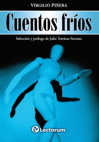 Cover for Virgilio Pinera · Cuentos Frios (Pocketbok) (2014)