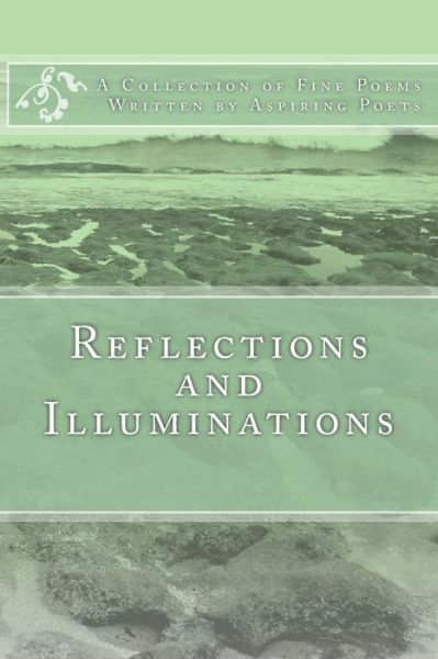 Cover for Raburn Publishing · Reflections and Illuminations: a Collection of Poems (Paperback Book) (2014)