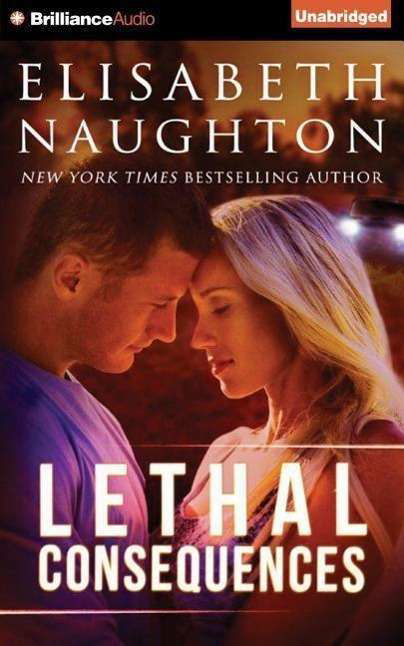 Cover for Elisabeth Naughton · Lethal Consequences (N/A) (2015)