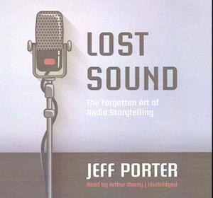 Cover for Jeff Porter · Lost Sound (CD) (2016)