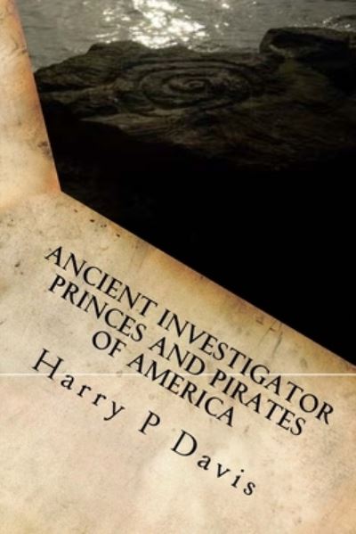 Cover for Sir Harry P Davis · Ancient Investigator (Paperback Book) (2015)