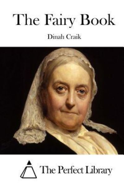 Cover for Dinah Maria Mulock Craik · The Fairy Book (Pocketbok) (2015)