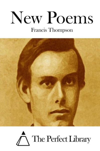 Cover for Francis Thompson · New Poems (Paperback Book) (2015)