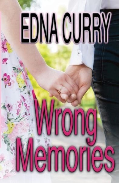 Cover for Edna Curry · Wrong Memories (Paperback Bog) (2015)