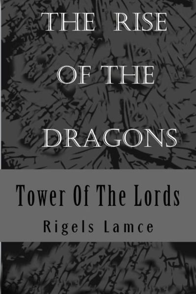 Cover for Rigels D Lamce · Tower Of The Lords (Taschenbuch) (2015)