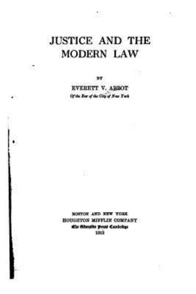 Cover for Everett V Abbot · Justice and the Modern Law (Paperback Book) (2016)