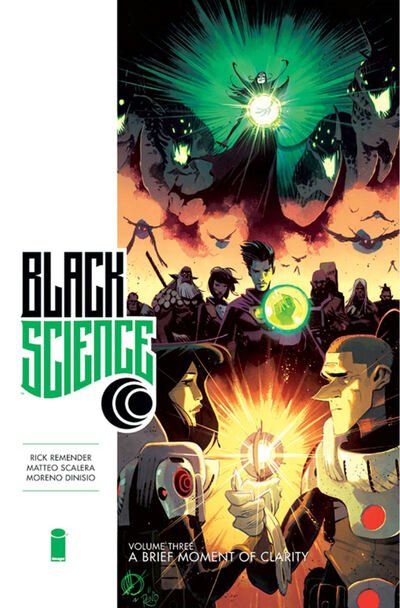 Cover for Rick Remender · Black Science Premiere Hardcover Volume 3: A Brief Moment of Clarity - BLACK SCIENCE PREMIERE HC (Hardcover Book) (2020)