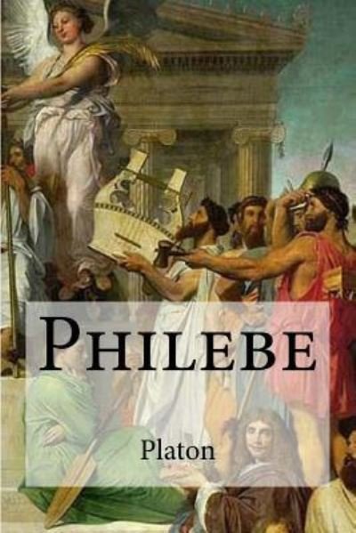 Cover for Platon · Philebe (Paperback Bog) (2016)