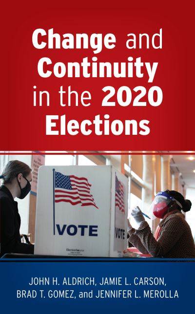 Cover for John H. Aldrich · Change and Continuity in the 2020 Elections (Paperback Book) (2022)