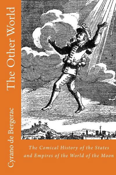 Cover for Cyrano de Bergerac · The Other World (Paperback Book) (2016)