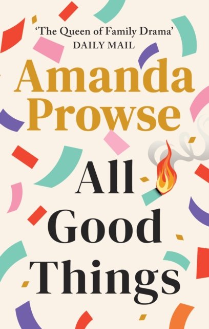 Cover for Amanda Prowse · All Good Things (Pocketbok) (2023)