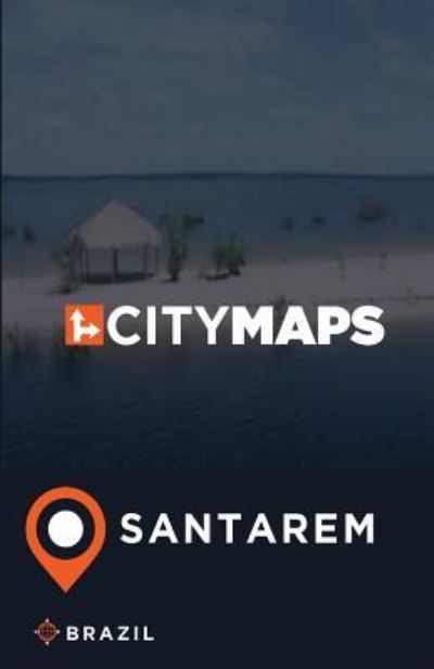 Cover for James McFee · City Maps Santarem Brazil (Paperback Book) (2017)