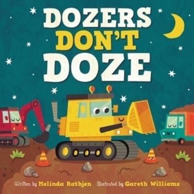Cover for Gareth Williams · Dozers Don't Doze (Hardcover bog) (2021)