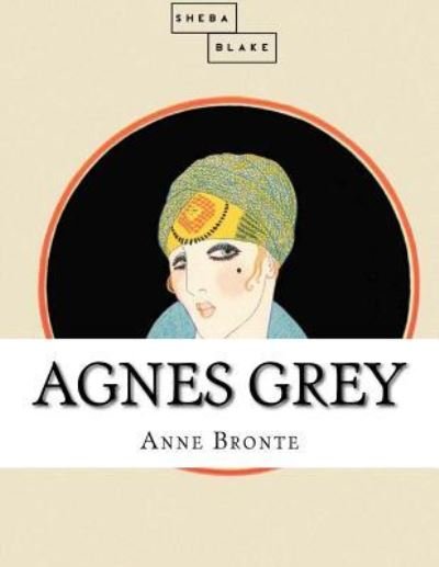 Cover for Anne Brontë · Agnes Grey (Taschenbuch) (2017)