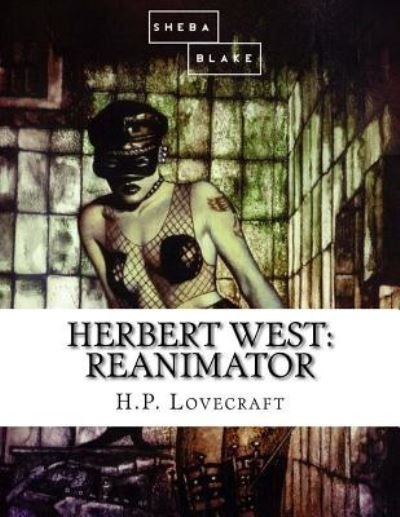Cover for H P Lovecraft · Herbert West (Paperback Bog) (2017)