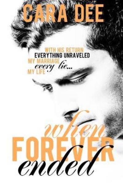 Cover for Cara Dee · When Forever Ended (Pocketbok) (2017)