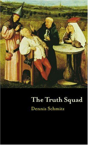 Cover for Dennis Schmitz · Truth Squad (Paperback Book) (2002)