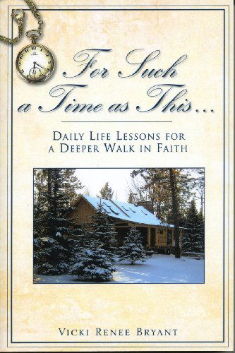 Cover for Renee Bryant · For Such a Time As This. (Hardcover Book) (2007)