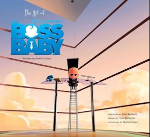 Cover for Zahed Ramin · The Art of The Boss Baby (Hardcover Book) (2017)