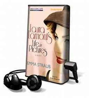 Cover for Emma Straub · Laura Lamont's Life in Pictures (N/A) (2012)