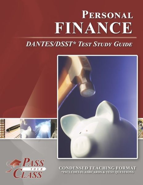 Personal Finance DANTES / DSST Test Study Guide - Passyourclass - Books - Breely Crush Publishing - 9781614336822 - February 7, 2020