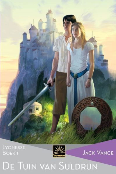 Cover for Jack Vance · De Tuin van Suldrun: Lyonesse, Boek 1 (Het Verzameld Werk van Jack Vance) (Volume 52) (Dutch Edition) (Buch) [Dutch edition] (2016)