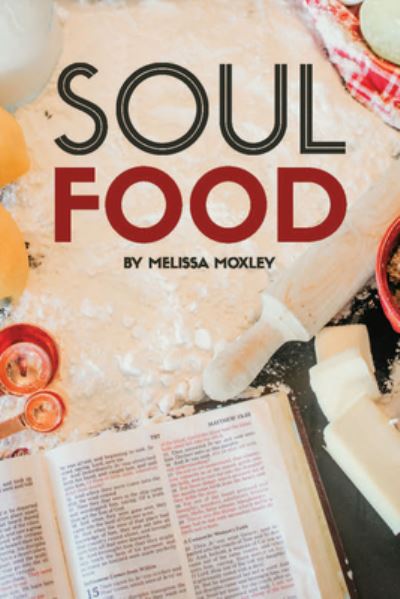 Cover for Melissa Moxley · Soul Food (Paperback Book) (2020)