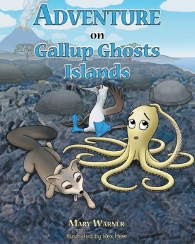 Cover for Mary Warner · Adventure on Gallup Ghosts Islands (Paperback Bog) (2022)
