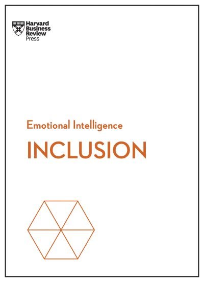 Cover for Harvard Business Review · Inclusion (HBR Emotional Intelligence Series) - HBR Emotional Intelligence Series (Paperback Book) (2023)