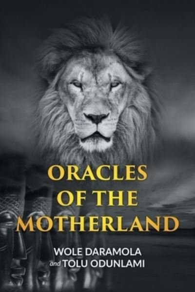 Cover for Wole Daramola · Oracles of the Motherland (Book) (2022)