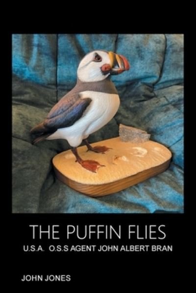 Cover for John Jones · The Puffin Flies (Paperback Book) (2022)