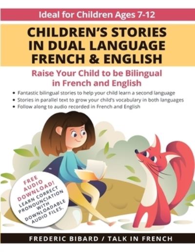 Cover for Frederic Bibard · Children's Stories in Dual Language French &amp; English (Paperback Book) (2022)