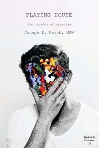 Cover for Joseph D Reich · Playing House (Paperback Book) (2020)