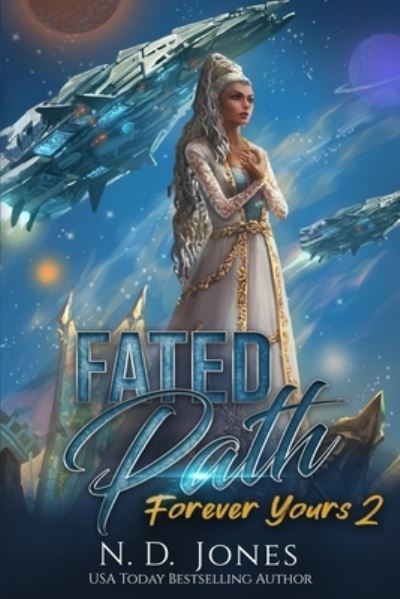 Cover for N D Jones · Fated Path (Paperback Bog) (2020)