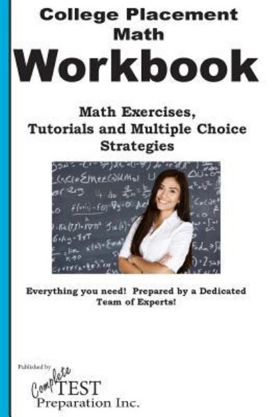 Cover for Complete Test Preparation Inc · College Placement Math Workbook (Paperback Book) (2018)