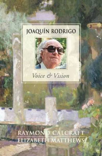 Cover for Joaquin Rodrigo · Joaquin Rodrigo - Voice &amp; Vision (Paperback Book) (2016)