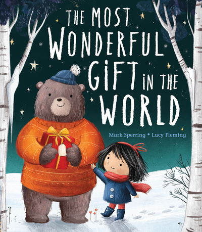 Cover for Mark Sperring · The Most Wonderful Gift in the World (Hardcover Book) (2019)