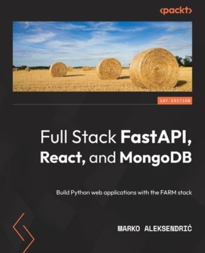 Cover for Marko Aleksendric · Full Stack FastAPI, React, and MongoDB (Book) (2022)