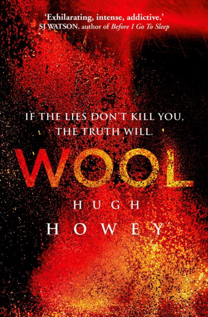 Cover for Hugh Howey · Wool: The thrilling dystopian series, and the #1 drama in history of Apple TV (Silo) (Paperback Book) (2023)