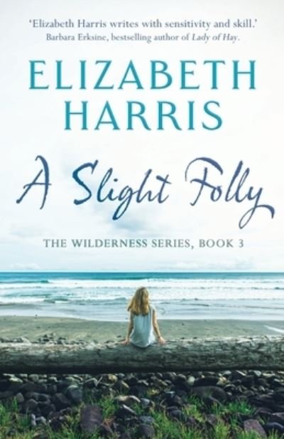 Cover for Elizabeth Harris · A Slight Folly (Pocketbok) (2021)