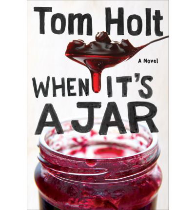 Cover for Tom Holt · When It's A Jar: YouSpace Book 2 - YouSpace (Pocketbok) (2013)