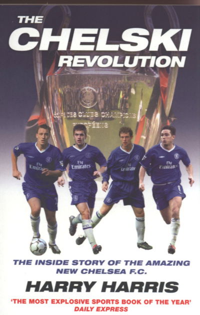 Cover for Harry Harris · Chelski Revolution (Paperback Book) (2014)