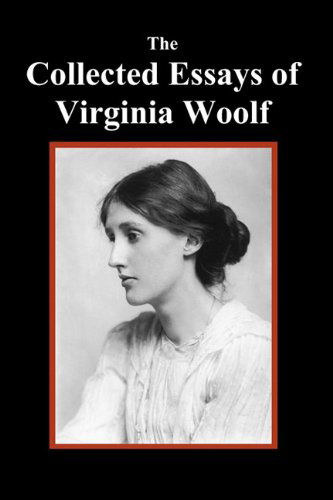 Cover for Virginia Woolf · The Collected  Essays of Virginia Woolf (Paperback Book) (2011)