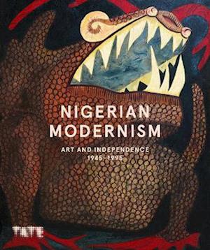 Cover for Nigerian Modernism: Art and Independence 1945–1995 (Hardcover Book) (2025)