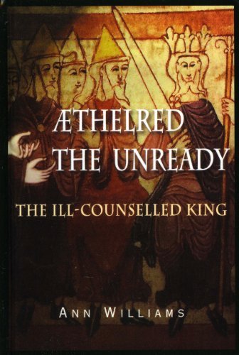 Cover for Ann Williams · Æthelred the Unready: The Ill-Counselled King (Hardcover Book) (2003)