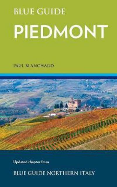 Cover for Paul Blanchard · Blue Guide Piedmont (Paperback Book) (2017)