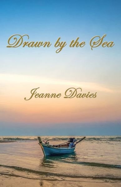 Cover for Jeanne Davies · Drawn by the Sea (Paperback Book) (2020)