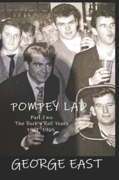 Cover for George East · Pompey Lad - Part Two (Bok) (2022)
