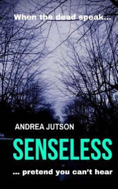 Cover for Andrea Jutson · Senseless (Paperback Book) (2018)